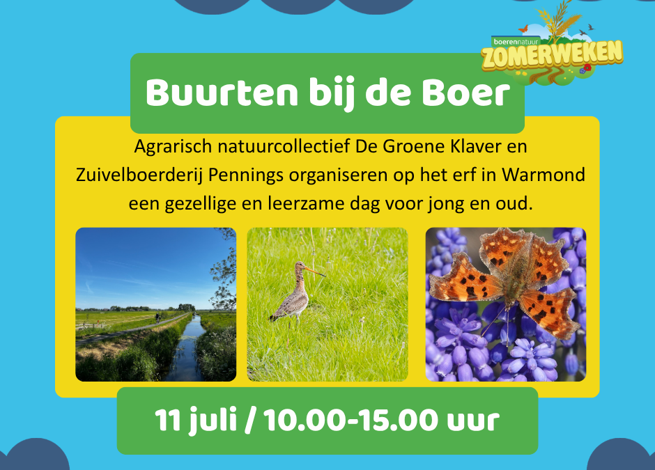Kom op 11 juli Buurten bij de Boer in Warmond