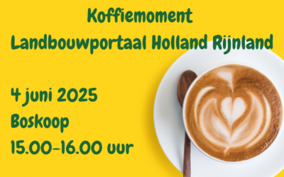 Uitnodiging koffiemoment Landbouwportaal Rijnland